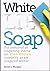 White Lie Soap