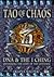 Tao of Chaos: DNA and the I Ching - Unlocking the Code of the Universe by Katya Walter (1996-06-06)