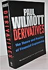 Derivatives: The Theory and Practice of Financial Engineering (Frontiers in Finance Series) by Paul Wilmott (1998-11-24)