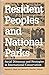 Resident Peoples and National Parks: Social Dilemmas and Strategies in International Conservation