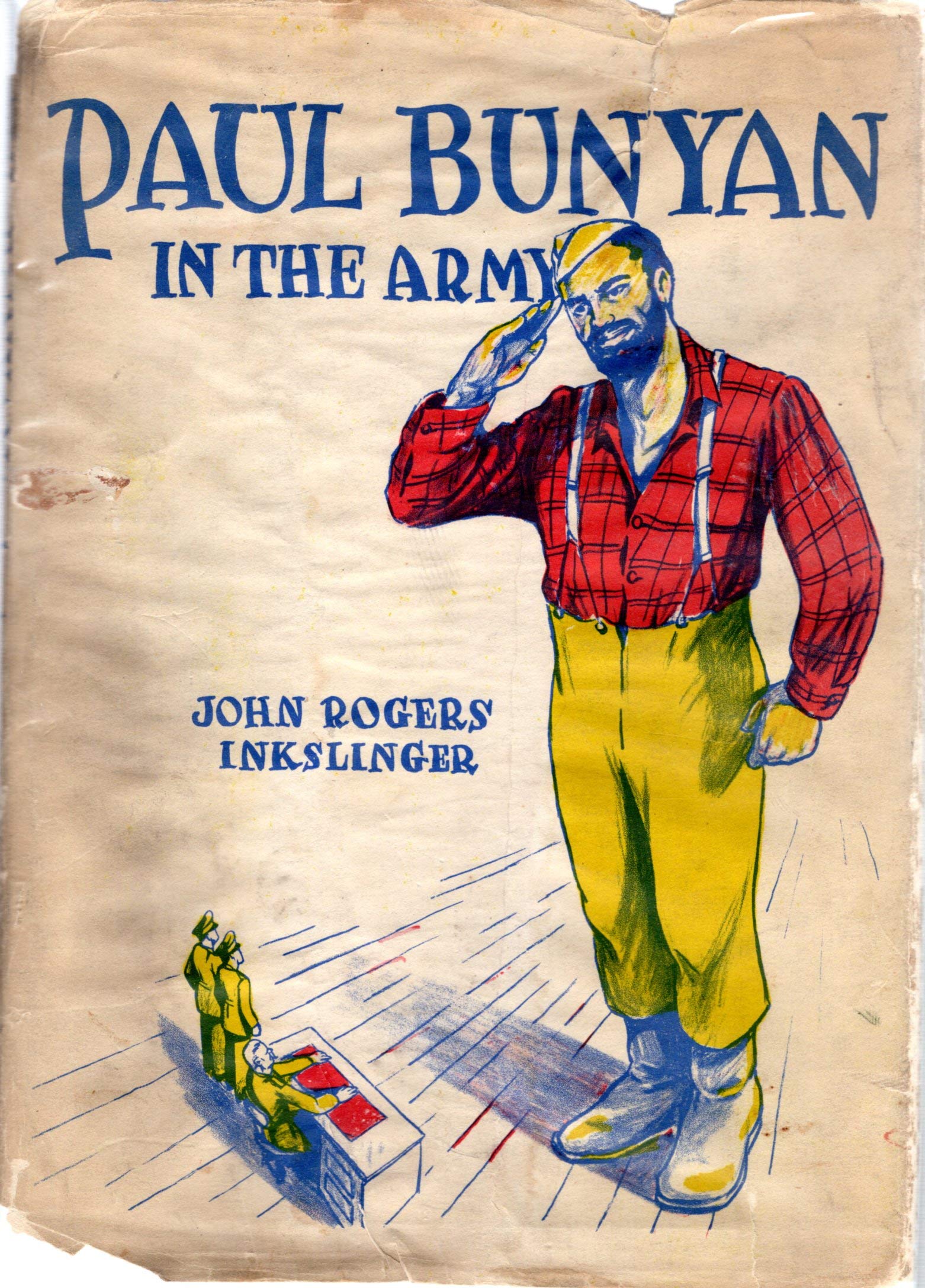 Paul Bunyan in the Army (#3 in series)