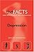 Depression: The Facts (The ...
