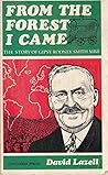 From the Forest I Came: The Story of Gipsy Rodney Smith From the Forest I Came: The Story of Gipsy Rodney Smith