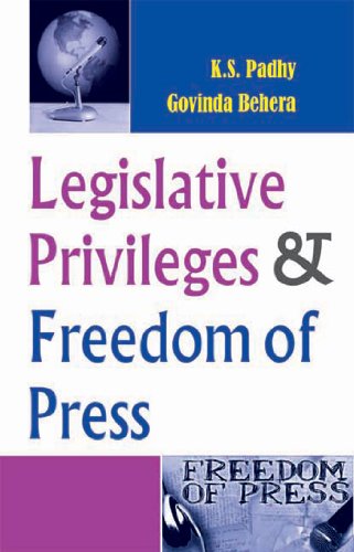Legislative Privileges & Freedom of Press (Paperback)