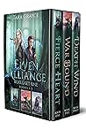 Elves and Fierce Hearts: Elven Alliance Volume One (Elven Alliance Series Sets)