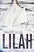 Lilah by Marjorie DeLuca (2015-02-15)