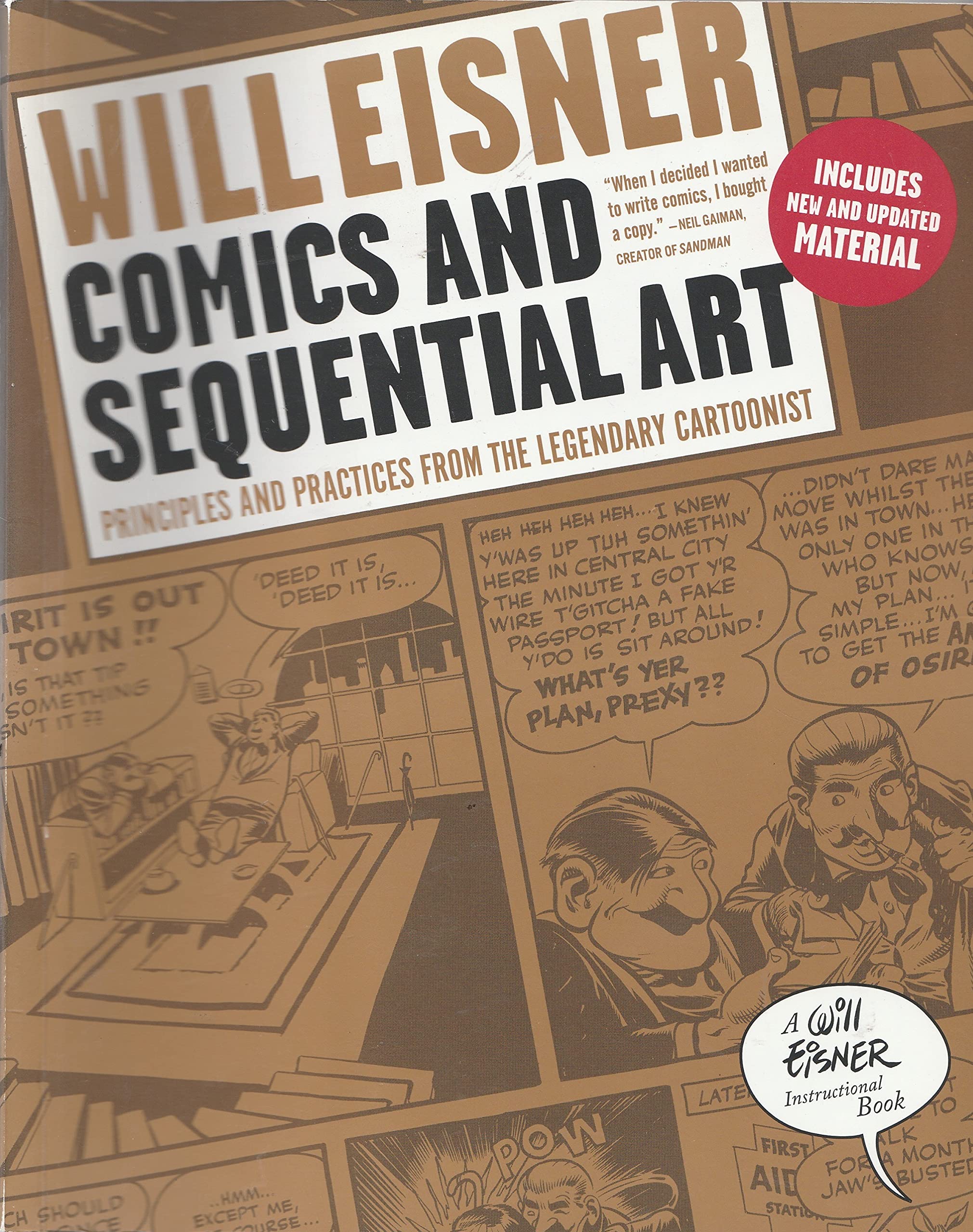 Comics and Sequential Art: Principles and Practices from the Legendary Cartoonist (Will Eisner Instructional Books) [Paperback]
