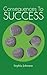 Consequences to Success by Sophia Johnson (2012-10-30)