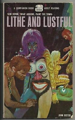 Lithe and Lustful (Paperback)