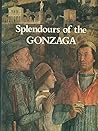 Splendours of the Gonzaga