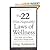 The 22 Non-Negotiable Laws of Wellness: Take Your Health into Your Own Hands to Feel, Think, and Live Better Than You Ev 1 edition
