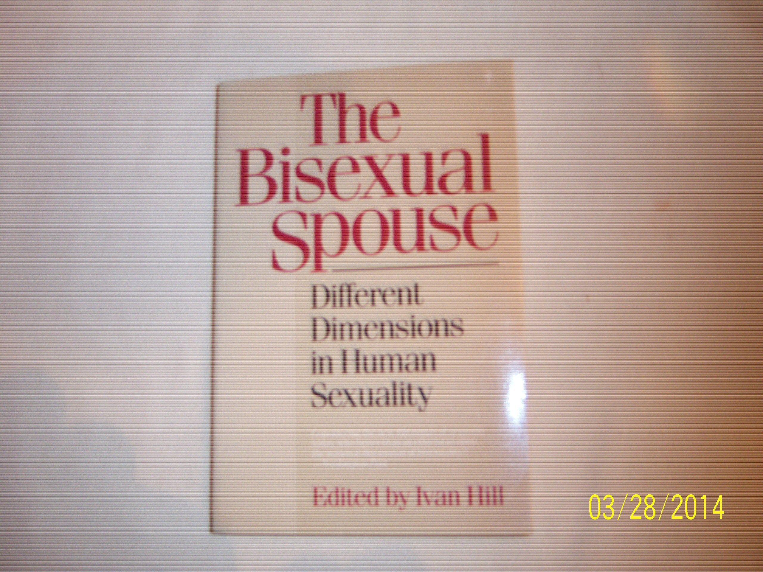 The Bisexual Spouse (Paperback)