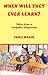 When Will They Ever Learn? by Chris Walsh (2008-09-10)