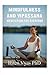 Mindfulness and Vipassana: ...