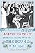 Memories Before and After the Sound of Music( An Autobiography)[MEMORIES BEFORE & AFTER THE SO][Paperback]
