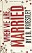 (When We Are Married (Oberon Modern Plays)) [By: J B Priestley] [Oct, 2010]