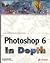 Photoshop 6 in Depth (01) by Xenakis, David - Levisay, Benjamin [Paperback (2002)]