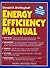 By Donald R. WulfinghoffEnergy Efficiency Manual by Donald R. Wulfinghoff