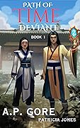 Path of Time Deviant Book 1