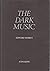 The dark music