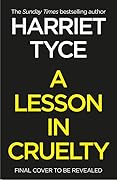 A Lesson in Cruelty 