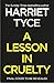 A Lesson in Cruelty