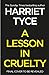 A Lesson in Cruelty