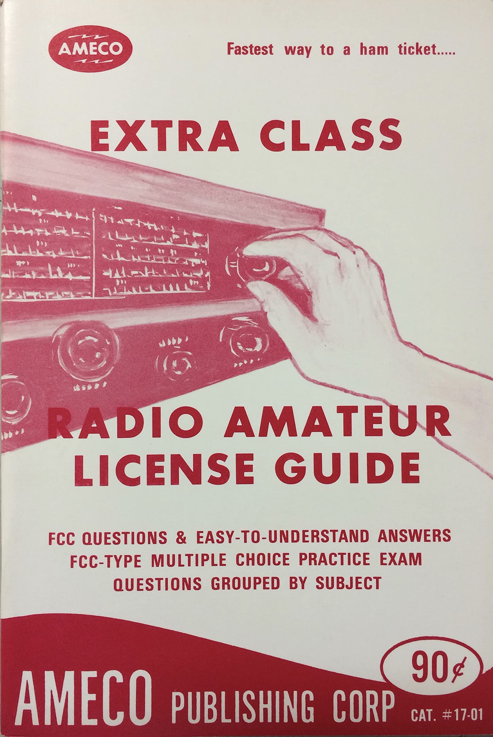"Ameco" radio amateur extra class license guide. (Unknown Binding)