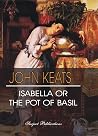 Isabella or the Pot of Basil by John Keats