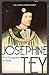 The Daughter Of Time by Josephine Tey by Josephine Tey The Daughter Of Time by Josephine Tey by Josephine Tey