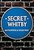 Secret Whitby by Ian Thompson (2016-03-15)