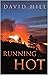 Running Hot (Turtleback School & Library Binding Edition)