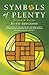Symbols of Plenty by Bidgoo...