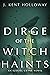 Dirge of the Witch Haints (...