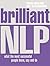 Brilliant NLP: What the Most Successful People Know, Say and Do by Pat Hutchinson (2006-05-30)
