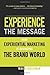 Experience the Message: How Experiential Marketing Is Changing the Brand World 1st edition by Lenderman, Max (2006) Paperback