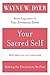 Your Sacred Self by Wayne W. Dyer