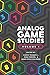Analog Game Studies: Volume I: Volume 1 by Aaron Trammell (2016-07-07)