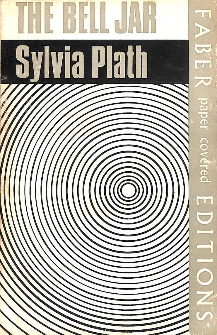 By Sylvia Plath The Bell Jar (Faber Firsts) (80th Birthday ed) [Paperback]