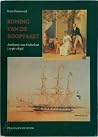 Koning van de koopvaart: Anthony van Hoboken (1756-1850) Koning van de koopvaart: Anthony van Hoboken (1756-1850)