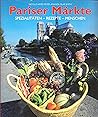 Pariser Märkte. S...