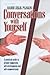 Conversations with Yourself: A Practical Guide to Greater Happiness, Self-Development and Self-Empowerment (ArtScroll (Mesorah)) Hardcover – January 1, 2007