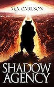 Shadow Agency