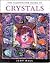 Illustrated Guide to Crystals by Judy Hall by AzureGreen