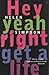 Hey Yeah Right Get A Life by Helen Simpson (5-Jul-2001) Paperback