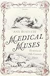 Medical Muses by HUSTVEDT ASTI (2012-07-31)