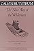 New Way Of The Wilderness: The Classic Guide to Survival in the Wild (Fesler-Lampert Minnesota Heritage) by Calvin Rutstrum (2000-08-23)