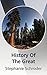 History Of The Great