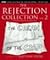 The Rejection Collection Vol. 2: The Cream of the Crap [REJECTION COLL V02]