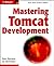 Mastering Tomcat Development 1st edition by Peter Harrison, Ian McFarland (2002) Paperback